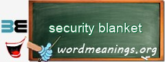 WordMeaning blackboard for security blanket